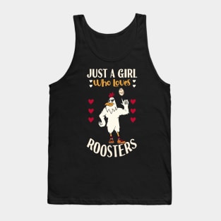 Just A Girl Who Loves Roosters Tank Top